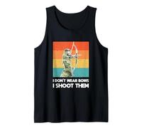 I Don’t Wear Bows Woman Archer Bow Hunting Girl Vintage Tank Top