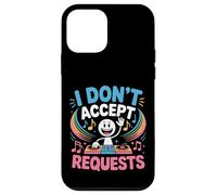 I Don't Accept Requests DJ Song Playlist Jokes |- Case for iPhone 12 mini