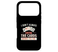 I Don't Always Control The Cards Cool Gambling Casino Dealer Case for iPhone 17 Pro