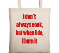 I Don't Always Cook, but When I do, I Burn it Natural Ecological Cotton Tote Bag Beige