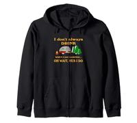 I don't always drink when camping funny camping retro Zip Hoodie