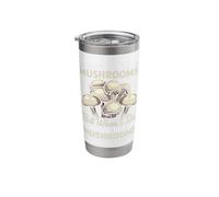 I Don't Always Eat Mushrooms But When I Do I Choose Button M Stainless Steel Insulated Tumbler