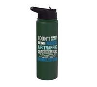 I Don't Always Enjoy Being Retired Air Traffic Controller Stainless Steel Insulated Water Bottle