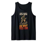 I Dont Always Enjoy Hiking Funny Hiker Lover Gift Vintage Tank Top