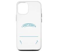 I Don't Always Go Skiing, Sometimes I Sleep -Ski Apres Adult Case for iPhone 12/12 Pro