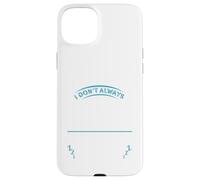 I Don't Always Go Skiing, Sometimes I Sleep -Ski Apres Adult Case for iPhone 15 Plus