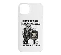 I Don't Always Play Pickleball... Oh Wait Yes I Do Case for iPhone 14 Plus