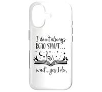 I Dont Always Read Smut Books Smutt Dark Romance Smutty Book Case for iPhone 17