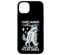 I Don't Always Roll a Joint But When I Do It's Ankle Raccoon Case for iPhone 14 Plus