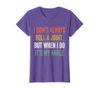 I Don't Always Roll A Joint But When I Do, It's My Ankle T-Shirt, Women, Purple Heather, XX-Large