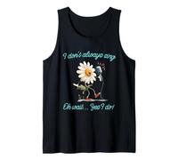 I Don't Always Sing Yes I Do Musical Singer Theater Opera Tank Top