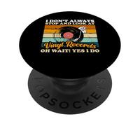 I Don't Always Stop And Look At Vinyl Records PopSockets Adhesive PopGrip