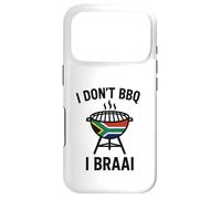 I don't BBQ I Braai | South African Heritage | Immigrant Case for iPhone 17 Pro
