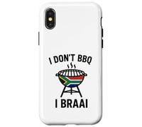 I don't BBQ I Braai | South African Heritage | Immigrant Case for iPhone X/XS