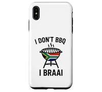 I don't BBQ I Braai | South African Heritage | Immigrant Case for iPhone XS Max