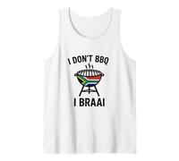 I Don't BBQ I Braai | South African Heritage | Immigrant Tank Top