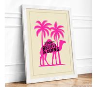 I Don't Believe in Going Typography Framed Wall Art Print A1 (84.1×59.4cm) White, Wall Decor for Living Room, Bedroom, Office & Home, Ready to Hang, Art Gift