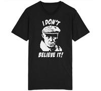 I Don't Believe It Mens T Shirt Only Fools and Horses Rodney Del Boy Trigger Size XXL Black