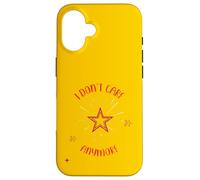 I Don't Care Anymore And I Feel Free Again Wheee! Case for iPhone 16