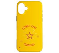 I Don't Care Anymore And I Feel Free Again Wheee! Case for iPhone 16 Plus