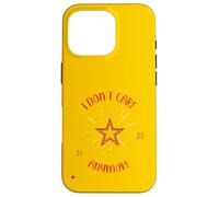 I Don't Care Anymore And I Feel Free Again Wheee! Case for iPhone 16 Pro