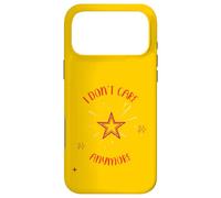 I Don't Care Anymore And I Feel Free Again Wheee! Case for iPhone 17 Pro Max