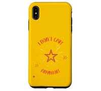 I Don't Care Anymore And I Feel Free Again Wheee! Case for iPhone XS Max