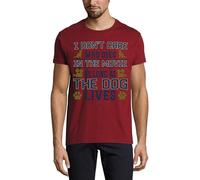 I Don't Care Who Dies in The Movie As Long As The Dog Lives Crew Neck Cotton Men's T-Shirt Bordeaux X-Large