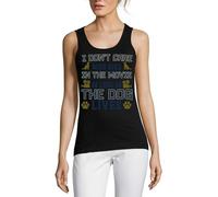 I Don't Care Who Dies in The Movie As Long As The Dog Lives Women's Cotton Tank Top T-Shirt Black X-Large