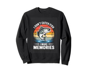 I Dont Catch Fish I Make Memories Fishing Angler Sweatshirt