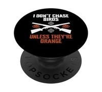 I Dont Chase Birds Trap Shooting Clay PopSockets Adhesive PopGrip