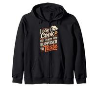 I Don't Cook But I Know How It's Supposed To Taste Zip Hoodie