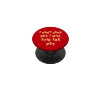 I Don't Cook But I Will Stir the Pot PopSockets Adhesive PopGrip