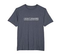 I Don't Disagree I just Loudly Explain why I'm Right T-Shirt, Men's Big and Tall, Heather Blue, 3X Tall