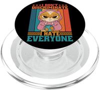 I Don't Discriminate I Hate Everyone ||- PopSockets PopGrip for MagSafe