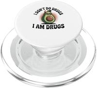 I Dont Do Drugs Funny Party Design PopSockets PopGrip for MagSafe
