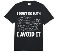 I Don't Do Math I Avoid It Funny Algebra Student Math Club Comfort Colors Adult Heavyweight T-Shirt