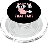 I Don't Eat Anything That Fart PopSockets PopGrip for MagSafe