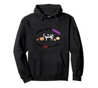 I Don't Eat My Friends -Animal Vegan Vegetarian World Peace Pullover Hoodie