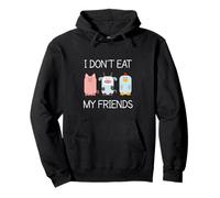 I Don't Eat My Friends -Animal Vegan Vegetarian World Peace Pullover Hoodie