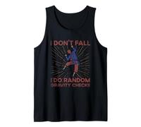 I Don't Fall I Do Random Gravity Checks Funny Boulder Tank Top