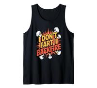 I Don't Fart I Backfire! Tank Top