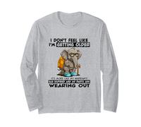 I Don't Feel Like I'm Getting Older Elephant Retirement Fun Long Sleeve T-Shirt
