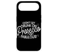 I Don't Get Drunk On Prosecco I Get Fabulous Drink Party Case for iPhone Air