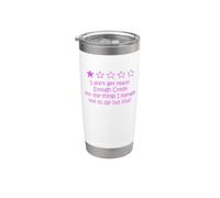 I Don't get Enough Credit for the Things i Manage not to say Stainless Steel Insulated Tumbler