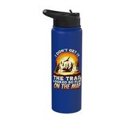I Don't Get It The Trail Looked So Flat On The Map Hiking Stainless Steel Insulated Water Bottle