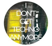 I Don't Get Techno Anymore...