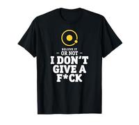I Don't Give A FCK - Funny geocentric Astronomy T-Shirt