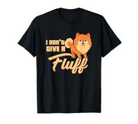 I Don't Give A Fluff Funny Pomeranian Dog T-Shirt