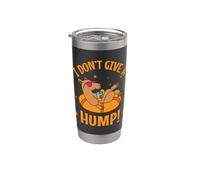 I Don't give a Hump! Camel Dromedary Stainless Steel Insulated Tumbler